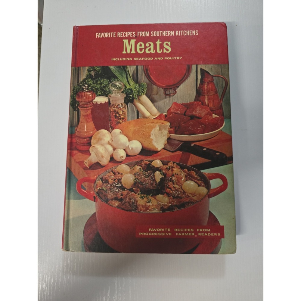 Favorite Recipes From Southern Kitchens Meats Cookbook Hardcover Vintage 1967